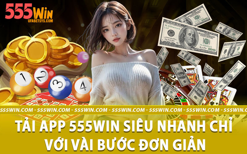 Tải app 555win